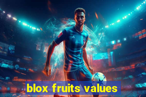 blox fruits values